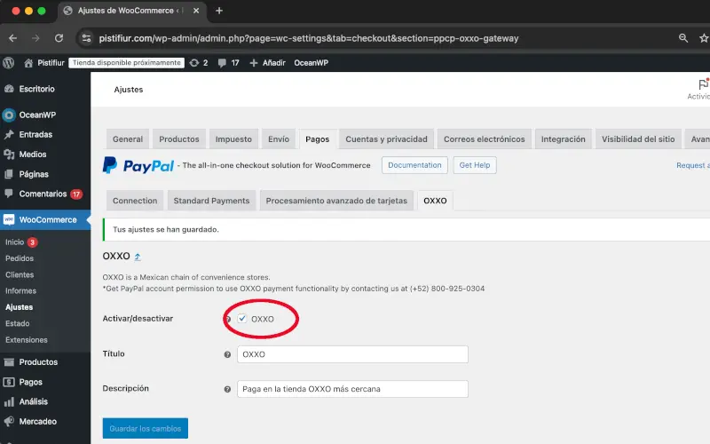 Activar OXXO en PayPal en Pagos en Ajustes en WooCommerce