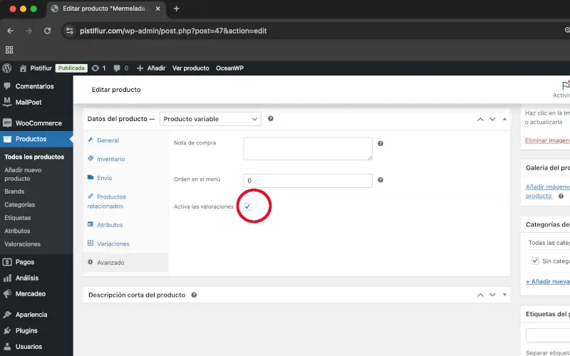 Activa las valoraciones en Avanzado en Datos del producto en Productos en WooCommerce