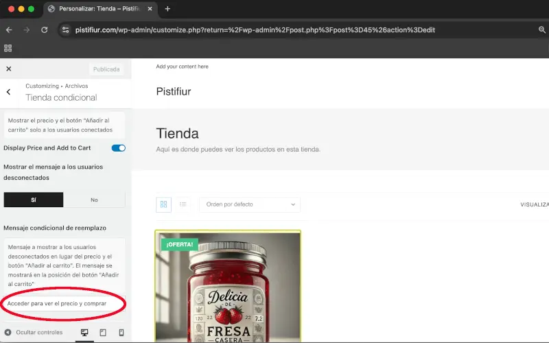 Mensaje a usuarios desconectados en Tienda condicional en Archivos en Personalizar WooCommerce