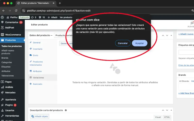 Mensaje antes de generar variaciones en Variaciones en Datos del producto en Productos en WooCommerce